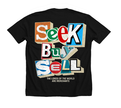 Seek Buy Sell T Shirt
